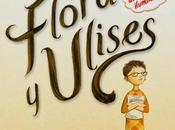 Reseña: Flora Ulises. aventuras iluminadas, Kate DiCamillo