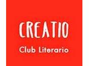Club Literario Creatio vuelve proponernos elijamos mejor novela
