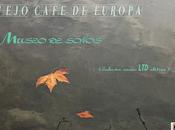 VIEJO CAFE EUROPA MUSEO SOÑOS single