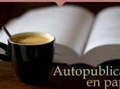 Blog-novela Autopublicar papel