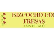 BIZCOCHO FRESAS NATURALES HUEVO (Apto alérgicos huevo)