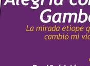 Lunes marzo, Presentación Valencia libro ALEGRÍA GAMBO: mirada etíope alimentó vida