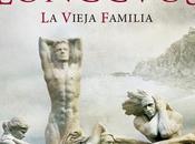 saga longevos. vieja familia. (Eva García Sáenz)