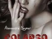 Reseña: Colapso Alessandra Neymar: