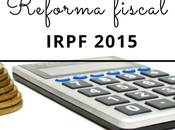 IRPF 2015, reforma fiscal