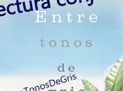 Lectura conjunta: Entre tonos gris