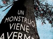 Reseña: Monstruo viene verme Patrick Ness