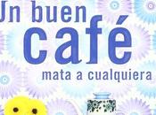 Reseña: buen café mata cualquiera, Joanna Chmielewska