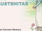 Reseña #81: Historia Austenitas Mari Carmen Romero