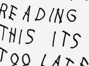 Drake: you're reading this it's late