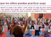 "Ojalá niños puedan practicar yoga" Mónica González Sáez, conversa Joaquín Weil yogaenred.com Foto: Toni Otero