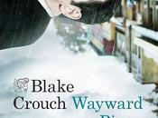 Reseña "Wayward Pines. paraíso", Blake Crouch.