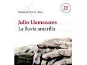 LLUVIA AMARILLA. Julio Llamazares.