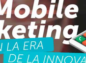 Mobile Marketing innovación