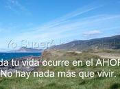 Vivir presente