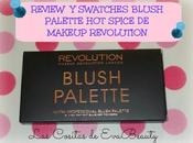 Review Swatches Paleta Coloretes (Blush Palette) Spice Makeup Revolution.