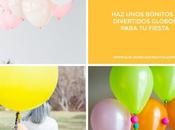 DIY: Unos bonitos divertidos globos para fiesta