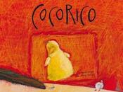 "Cocorico", Marisa Núñez Helga Bansch: liado, pollito