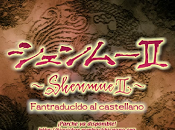 ¡Shenmue para Dreamcast Xbox traducidos español!