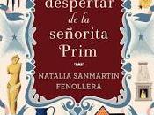 DESPERTAR SEÑORITA PRIM Natalia Sanmartin Fenollera