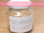 DIY: tarro para monedas.