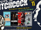 Podcast Perfil Hitchcock" Capítulo Ahora nunca, Calabria, Godzilla, Especial Cinema Jove.