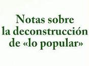 dice stuart hall notas sobre deconstrucción popular»?