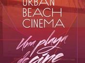 Cine verano Conde Duque: Urban Beach Cinema