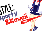 Style Sporty Kawaii!