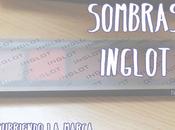 #Review# ~Sombras Inglot~