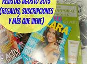 Revistas Agosto 2015 (Regalos, Suscripciones viene)