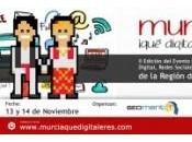 Edición Murcia ¡Qué Digital Eres!