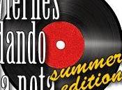 Viernes dando nota "Summer Edition": Torbellino emociones nostalgia