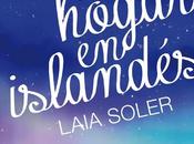 Heima hogar islandés, Laia Soler