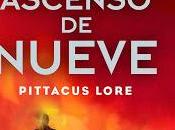 Reseña ascenso Nueve Pittacus Lore
