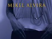 NOVELA REBECA Mikel Alvira