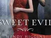 Teaser Monday: Sweet Evil Wendy Higgins