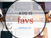 Favs August 2015