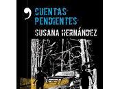 Cuentas pendientes (Susana Hernández)