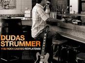 Dudas strummer rock castizo rioplatense