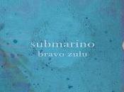 Lanzamientos: bravo zulu submarino