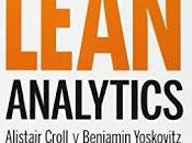 LEAN analytics: Cómo utilizar datos para crear rápido startup mejor