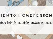 ASESORAMIENTO HOMEPERSONALSHOPPER Distribución muebles actuales nueva casa