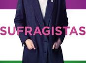 llegado hora": póster trailer español "sufragistas (suffragette)"