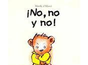 Libros para niños: "¡No, no!", Mireille d'Allancé