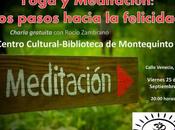 Charla-coloquio: ‘Yoga Meditación: pasos hacia felicidad’