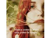 Blanca como nieve, roja sangre