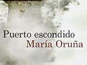 Puerto Escondido..... María Oruña