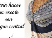 Tutorial para hacer escote pliegue central