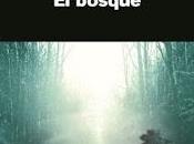 bosque", Harlan Coben: desasosegante, ágil eficaz